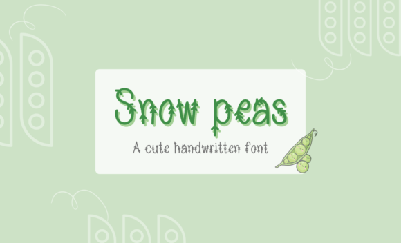 Snow Peas: A Handwritten Font for Playful, Readable Editorial Design