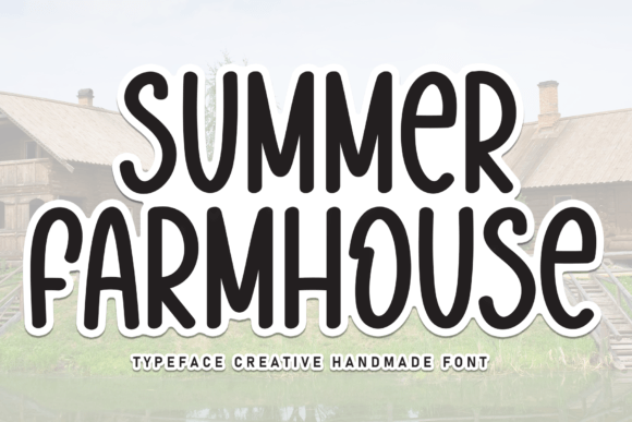 Summer Farmhouse: A Sweet Handwritten Font for Crafters and Makers
